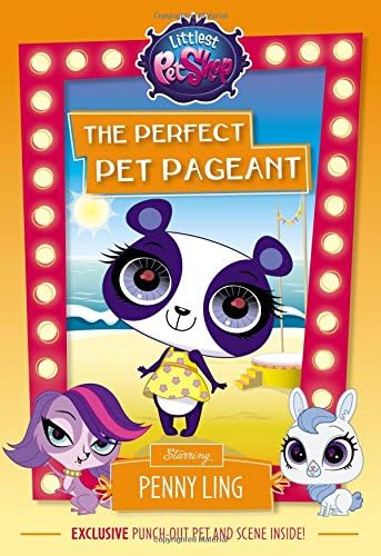 Littlest Pet Shop: The Perfect Pet Pageant: Starring Penny Ling
