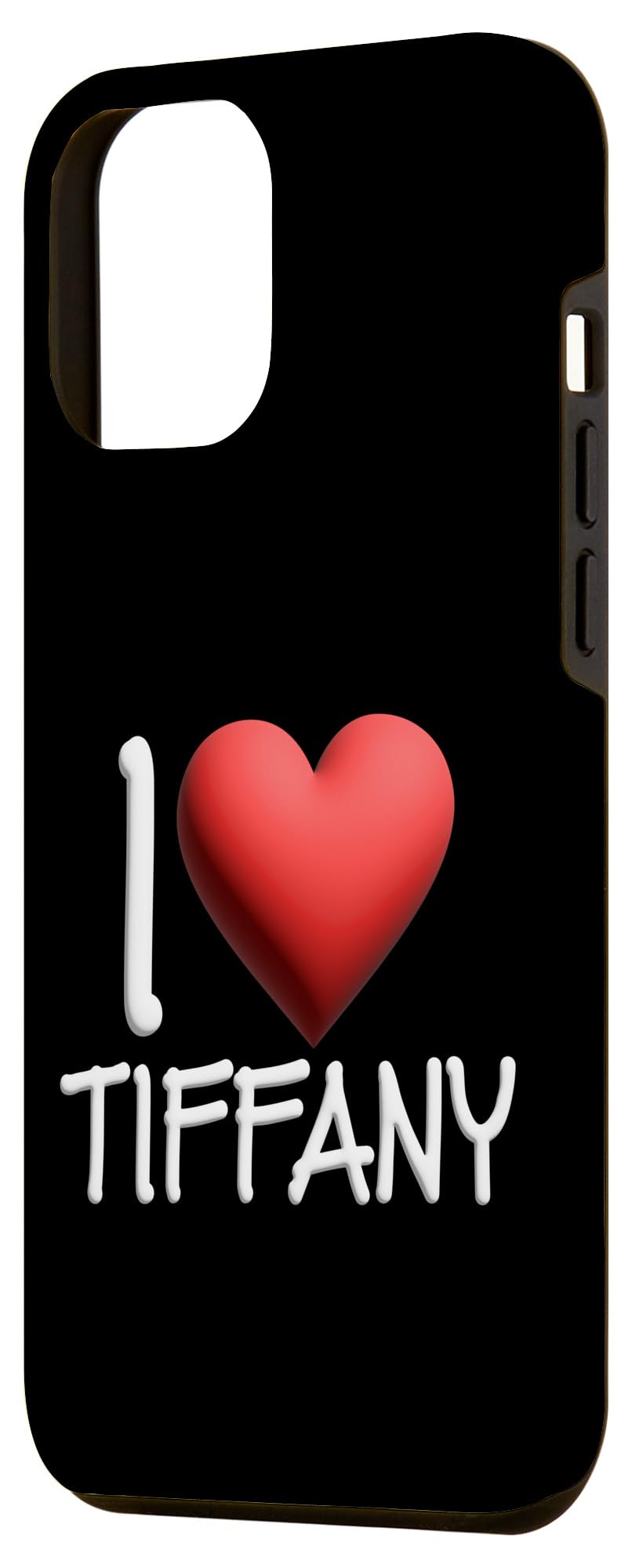 iPhone 14 Pro Max I Love Tiffany Name Personalized Girl Woman Tiff Heart Case - Image 2