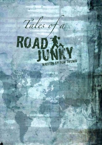 Tales of a Road Junky