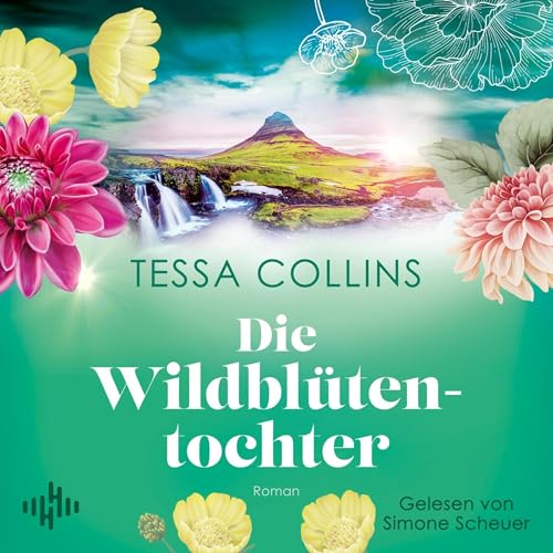 Listen to Die Wildbl&amp;uuml;tentochter by Tessa Collins episode artwork