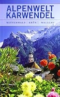 Alpenwelt Karwendel 398091514X Book Cover