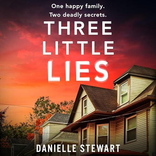 Three Little Lies by Danielle Stewart episode artwork
