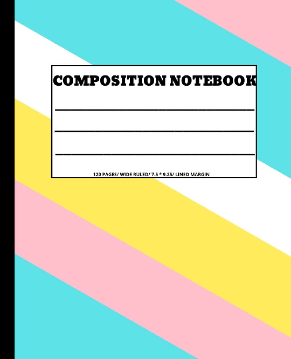 Radient Colors Composition Notebook Wide Ruled: Blank, Wide, College Ruled, Lined Paper Journal/Notebook / Beautiful Softcover book/ Santaclaus Light / Gift Item For Kids And Adult / 120 Pages