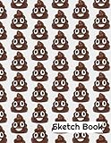  Poop Emojis! Sketch Book: 100 Blank Pages, 8.5 x 11 inches, Sketch Pad for Drawing, Doodling, Writing or Sketching