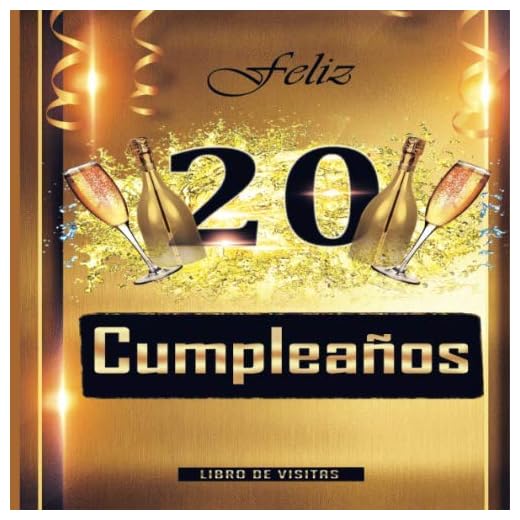 Feliz 20 Cumpleaños Libro de Visitas: Un libro de visitas para fiesta de 20 cumpleaños – Decoración y regalos originales para hombres y mujeres - 20 ... Cumple 20 años, y fotos de los invitados
