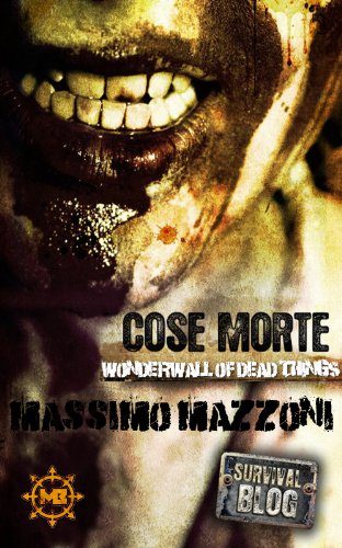 COSE MORTE: Wonderwall of Dead Things COSE MORTE: Wonderwall of Dead Things
