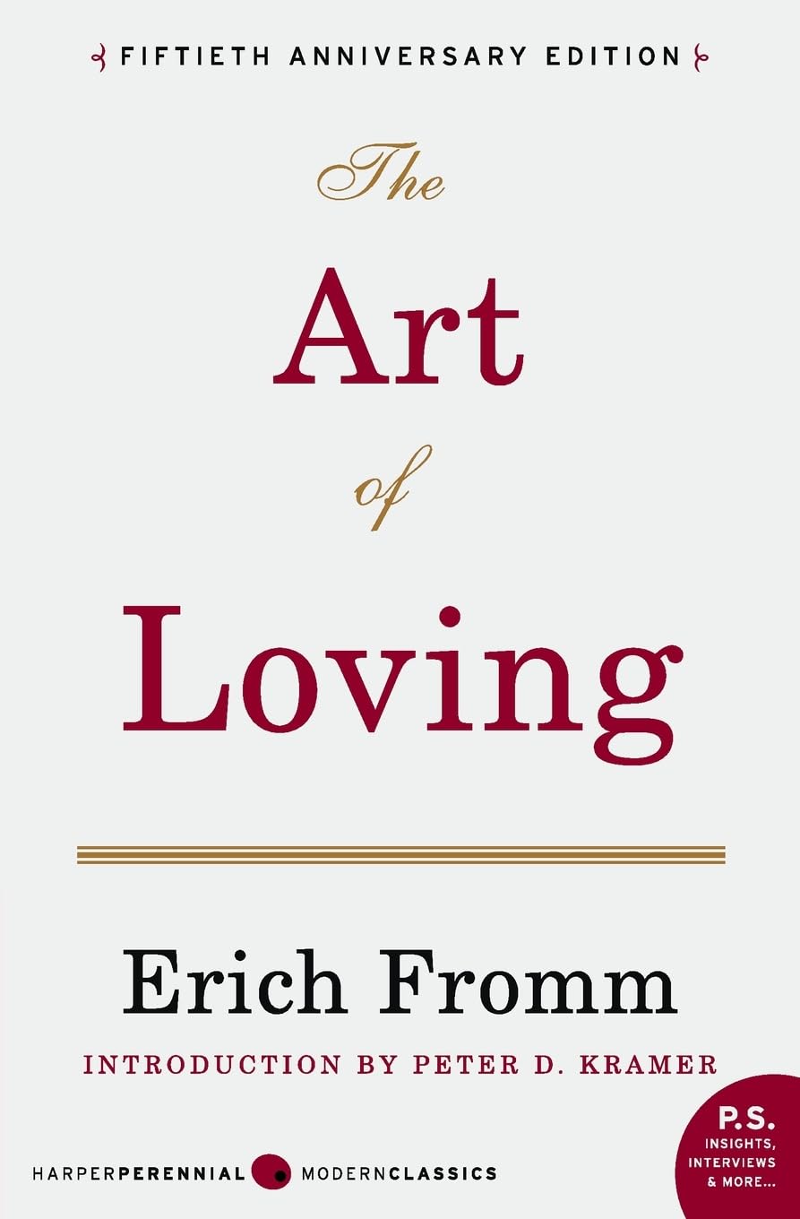 The Art of Loving Fromm, Erich 9780062138927 Books