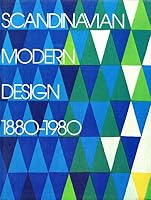 Scandinavian modern design, 1880-1980 0810916436 Book Cover
