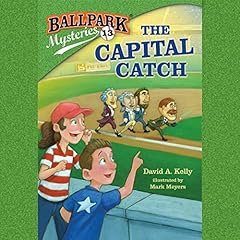 Couverture de Ballpark Mysteries #13: The Capital Catch