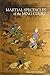 Martial Spectacles of the Ming Court (Harvard-Yenching Institute Monograph Series)