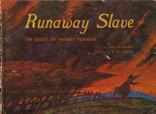 Runaway Slave The Story of Harriet Tubman B001L9SCSQ Book Cover