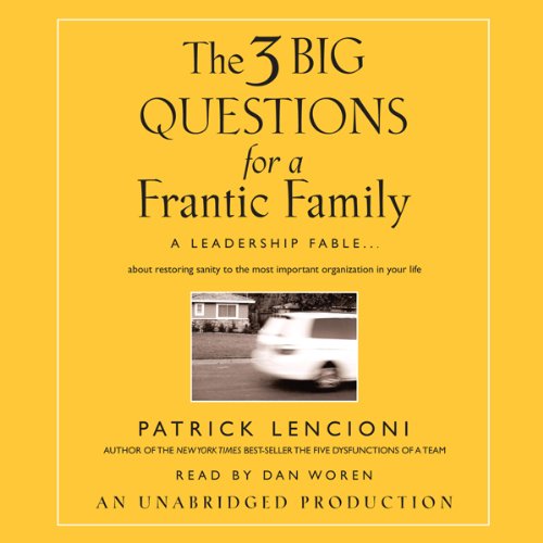 Cover art for The Three Big Questions for a Frantic Family