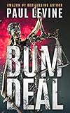 BUM DEAL (Lassiter, Solomon & Lord Legal Thrillers Book 3)