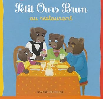 Paperback Petit Ours Brun au restaurant [French] Book