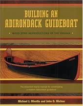 Building an Adirondack Guideboat: Wood Strip Reproductions of the Virginia - coolthings.us