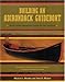Building an Adirondack Guideboat: Wood Strip Reproductions of the Virginia
