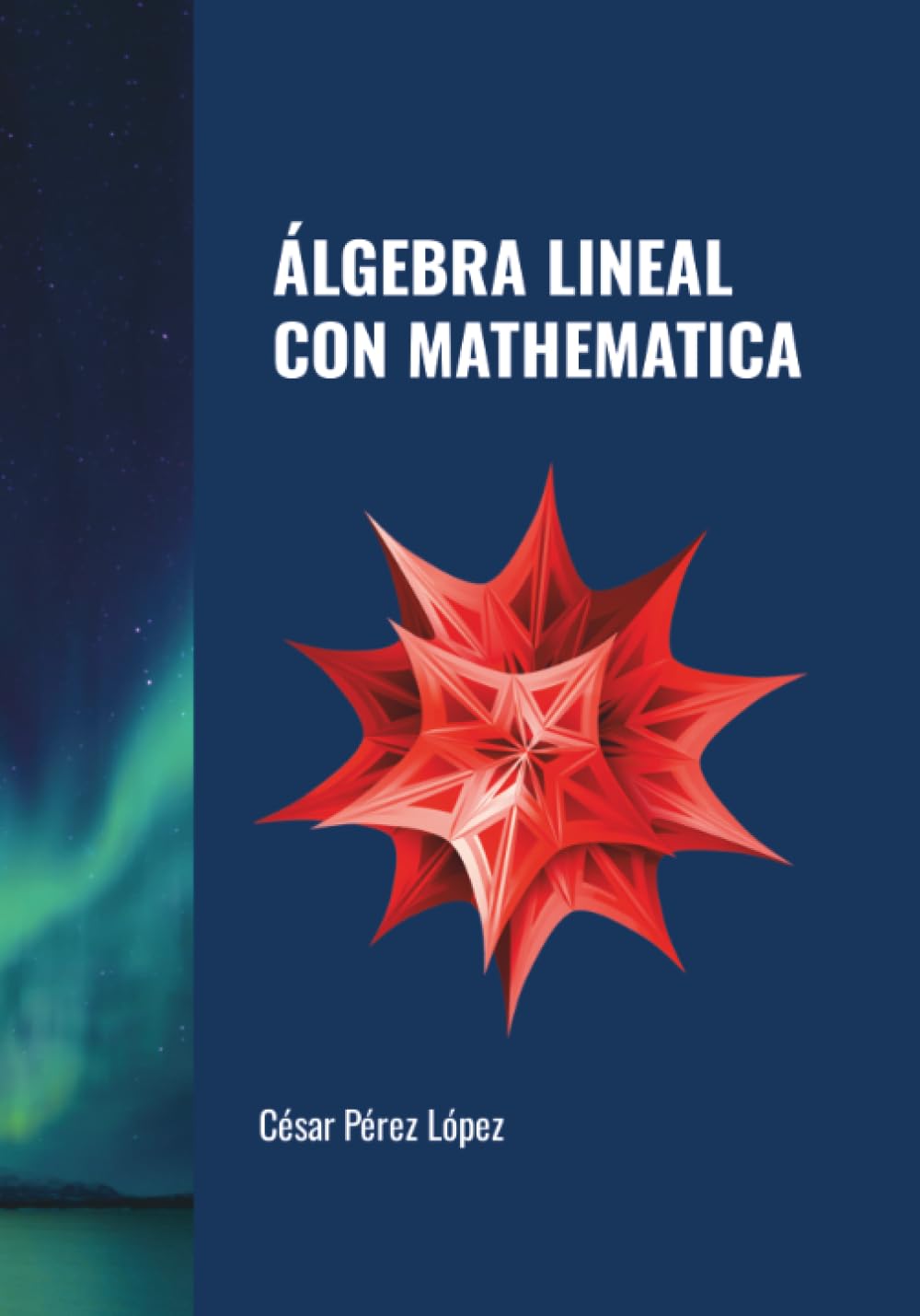 ÁLGEBRA LINEAL CON MATHEMATICA