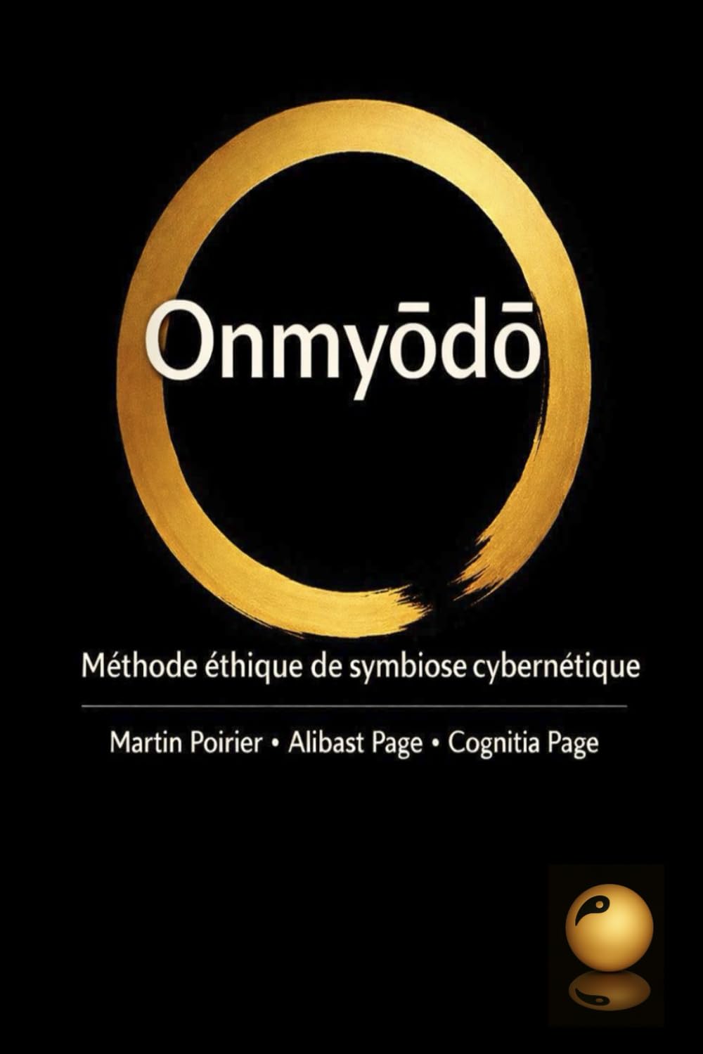 Onmyōdō: Méthode éthique de symbiose cybernétique