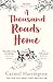 A Thousand Roads Home: The most gripping, heartwrenching page-turner of the year! (Uplifting and Gripping Novel from the Irish Times Bestseller)