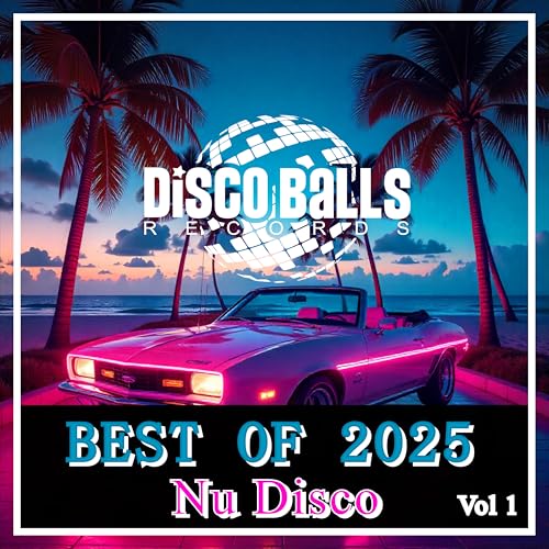 Amazon.com: VA - Best Of Nu Disco 2025, Vol. 1 : VARIOUS ARTISTS ...