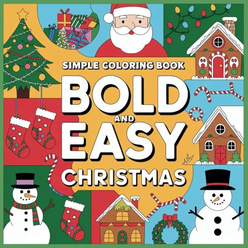 Simple Coloring Book Bold and Easy Christmas: Winter Coloring Book for Seniors and Adults: 50 Bold and Simple Christmas Designs Showcasing Cozy ... The Perfect Gift for Men, Women, and Families image 2