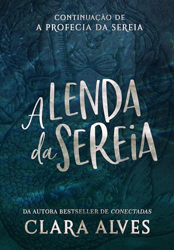 Cover of A lenda da sereia (Sereia apaixonada Livro 2) (Portuguese Edition)
