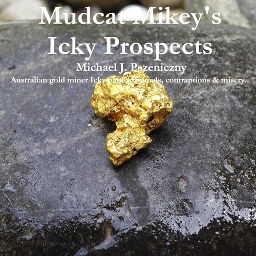 『Mudcat Mikey's Icky Prospects』のカバーアート