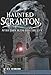 Haunted Scranton:: After Dark in the Electric City (Haunted America)
