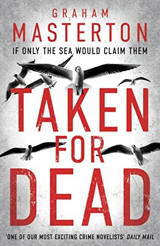 Taken For Dead (4) (Katie Maguire) Paperback – December 1, 2015