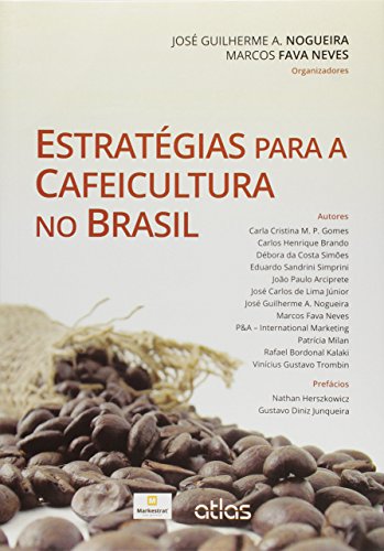Estratégias Para A Cafeicultura No Brasil