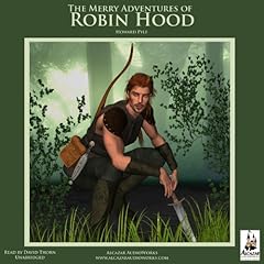 The Merry Adventures of Robin Hood Audiobook By Howard Pyle cover art