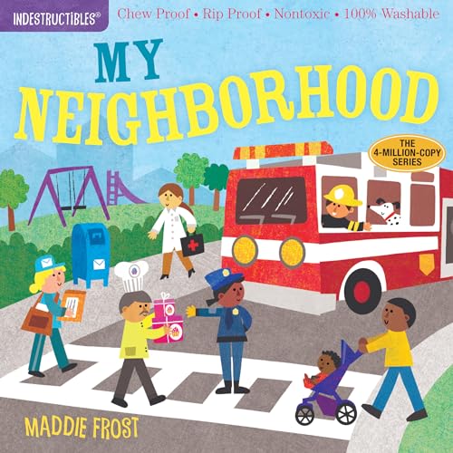 Image of Indestructibles: My Neighborhood: Chew Proof · Rip Proof · Nontoxic · 100% Washable (Book for Babies, Newborn Books, Safe to Chew)