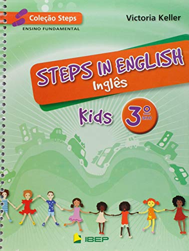 Steps in english – Kids – 3º ano: