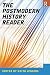 The Postmodern History Reader (Routledge Readers in History)