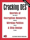 Used Book in Good Condition Cracking DES: Secrets of Encryption Research, Wiretap Politics and Chip Design