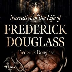Narrative of the Life of Frederick Douglass Audiolibro Por Frederick Douglass arte de portada