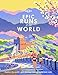 Lonely Planet Epic Runs of the World: Detailed Itineraries | Insider Tips | explore the world's most thrilling running routes and trails