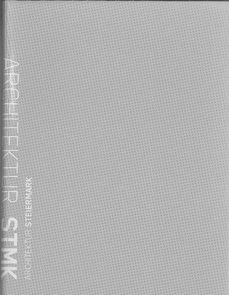 Steirmark Architektur STMK livre de design et plans de maquettes pour architectes