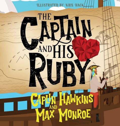 The Captain and His Ruby (With: Caplin Hawkins)