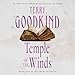 Temple of the Winds: Sword of Truth, Book 4