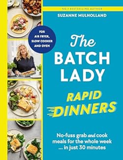 The Batch Lady Rapid Dinners cover image