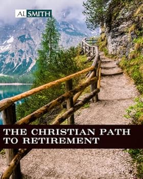 Paperback The Christian Path to Retirement Book