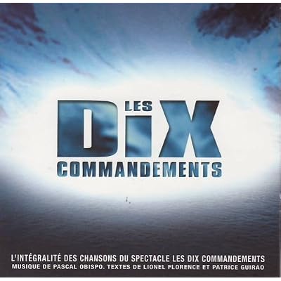Les Dix commandements - L'Int&eacute;grale 2 CD