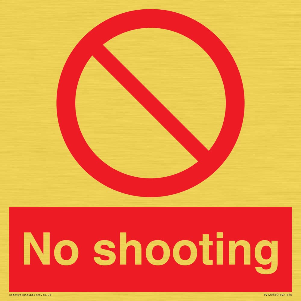 No shooting Sign - 200x200mm - S20