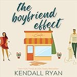 Cover of The Boyfriend Effect
