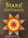 Stars!: A Study of 19th Century Star Quilts