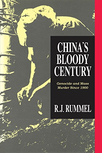 China's Bloody Century: Genocide and Mass Murder Since 1900 eBook ...
