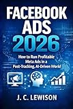 adsl test mclink  Facebook Ads 2026: How to Run Profitable Meta Ads in a Post-Tracking, AI-Driven World