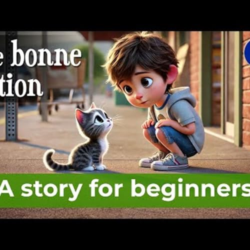 START LEARNING French with a Cute Story (A1-A2)