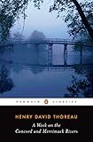 A Week on the Concord and Merrimack Rivers (Penguin Classics)